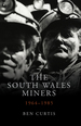 The South Wales Miners