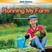 Planning My Farm