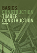 Basics Timber Construction