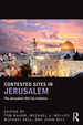 Contested Sites in Jerusalem