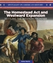 The Homestead Act and Westward Expansion