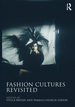 Fashion Cultures Revisited