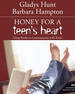 Honey for a Teen's Heart