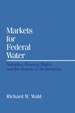 Markets for Federal Water