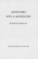 Adventures With a Microscope
