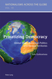 Privatizing Democracy