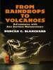 From Raindrops to Volcanoes