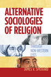 Alternative Sociologies of Religion