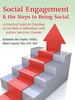 Social Engagement & the Steps to Being Social