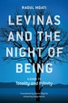 Levinas and the Night of Being