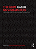 The New Black Sociologists