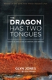 The Dragon Has Two Tongues