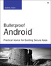 Bulletproof Android