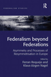 Federalism Beyond Federations