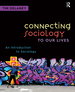 Connecting Sociology to Our Lives