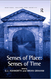 Senses of Place: Senses of Time