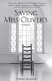 Saving Miss Oliver's