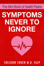The Slim Book of Health Pearls: Symptoms Never to Ignore