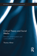 Critical Theory and Social Media