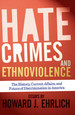 Hate Crimes and Ethnoviolence