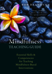 The Mindfulness Teaching Guide