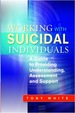 Working With Suicidal Individuals