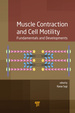 Muscle Contraction and Cell Motility