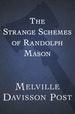 The Strange Schemes of Randolph Mason