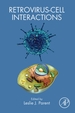 Retrovirus-Cell Interactions