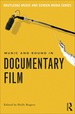 Music and Sound in Documentary Film