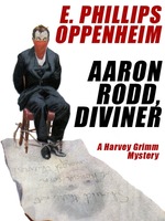 Aaron Rodd, Diviner: a Harvey Grimm Mystery