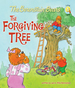 Berenstain Bears and the Forgiving Tree