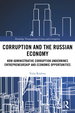 Corruption and the Russian Economy