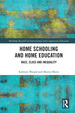 Home Schooling and Home Education