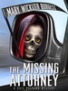 The Missing Attorney: a Gail Brevard Mystery