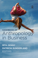 Handbook of Anthropology in Business