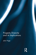 Property Diversity and Its Implications