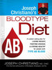 Joseph Christiano's Bloodtype Diet Ab