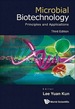 Microbial Biotechnology: Principles and Applications