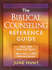 The Biblical Counseling Reference Guide