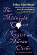 The Midnight Court / Cirt an Mhen Oche