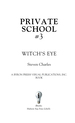 Private School #3, Witch's Eye