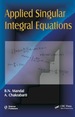 Applied Singular Integral Equations