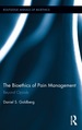 The Bioethics of Pain Management