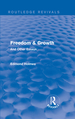 Freedom & Growth (Routledge Revivals)