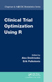 Clinical Trial Optimization Using R