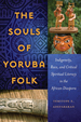 The Souls of Yoruba Folk