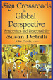 Sign Crossroads in Global Perspective