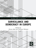 Surveillance and Democracy in Europe