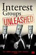 Interest Groups Unleashed